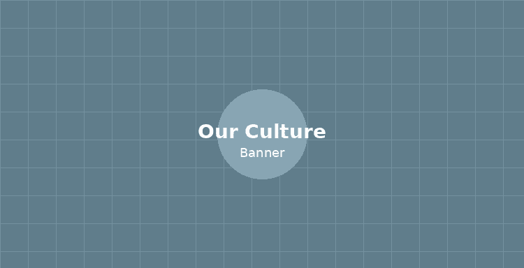 Our Culture